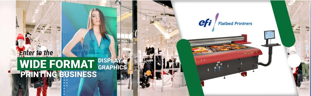 EFI Flatbed Printers